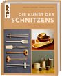 Hannes Dahlrot: Die Kunst des Schnitzens, Buch