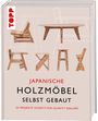 Group Monomono: Japanische Holzmöbel selbst gebaut, Buch