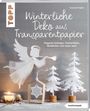 Susanne Pypke: Winterliche Deko aus Transparentpapier, Buch