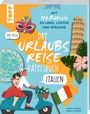 Kaddy Arendt: Urlaubsreise-Rätselbuch Italien - Mit 150 Rätseln zu Land, Leuten und Sprache, Buch