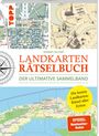 Norbert Pautner: Landkarten Rätselbuch - Die besten Landkarten-Rätsel aller Zeiten. Der ultimative Sammelband, Buch