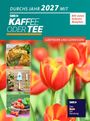 Redaktion Kaffee oder Tee: Durchs Jahr 2027 mit KAFFEE ODER TEE, Buch