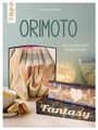 Dominik Meißner: Orimoto. Faltkunst für Booklover, Buch