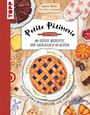"Petite Pâtisserie: 80 süße Rezepte, die glücklich machen. Naschereien & Desserts für alle Jahreszeiten."  
Illustration von Kuchen und Backzutaten.