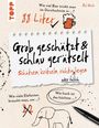 Paul Schulz: Grob geschätzt & schlau gerätselt! Schätzen, kritzeln, richtig (oder falsch) liegen., Buch