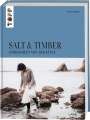 Lindsey Fowler: Salt and Timber (Laine), Buch