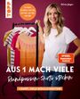 Silvia Jäger: Aus 1 mach viele. Rundpassen-Shirts stricken, Buch