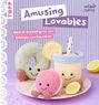 Melanie Czerny: Amusing Lovables häkeln, Buch