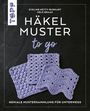 Nele Braas: Häkelmuster to go, Buch