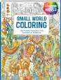 Ursula Schwab: Colorful World - Small World Coloring, Buch