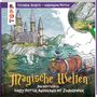 Matea Anic: Colorful Secrets Magische Welten auf Zauberpapier, Buch