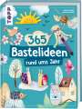 Susanne Pypke: 365 Rund-ums-Jahr-Bastelideen, Buch