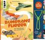 Dominik Meißner: Bumerang-Papierflieger mit Schleuder, Buch