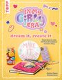 Beatrice Wagner: In my Girly Era - dream it, create it. Mein Kreativbuch, Buch