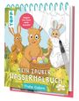 Janina Heese: Mein Zauber-Wassermalbuch Frohe Ostern, Buch