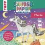 „ZAUBER PAPIER MALBUCH: Pferde“. Ein fröhliches Pferd am Strand bei Nacht, mit Mond und Sternen, ein Leuchtturm im Hintergrund.