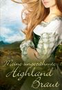 Lynsay Sands: Meine ungezähmte Highland-Braut, Buch