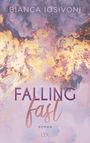 Bianca Iosivoni: Falling Fast, Buch