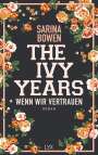 Sarina Bowen: The Ivy Years 04 - Wenn wir vertrauen, Buch