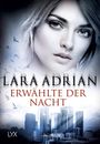 Lara Adrian: Erwählte der Nacht, Buch