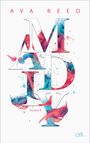 Ava Reed: Madly, Buch