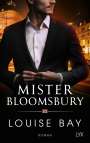 Louise Bay: Mister Bloomsbury, Buch