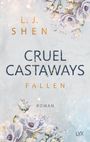 L. J. Shen: Cruel Castaways 02. Fallen, Buch