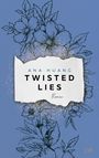 Ana Huang: Twisted Lies, Buch