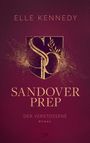 Elle Kennedy: Sandover Prep - Der Verstoßene, Buch