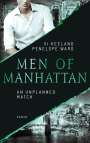 Vi Keeland: Men of Manhattan - An Unplanned Match, Buch