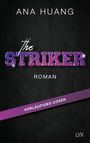 Ana Huang: The Striker, Buch