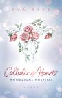 Ava Reed: Whitestone Hospital - Colliding Hearts, Buch