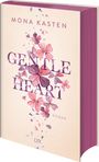Mona Kasten: Gentle Heart, Buch