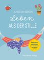 Anselm Grün: Leben aus der Stille, Buch