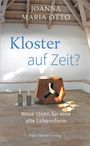 Joanna Maria Otto: Kloster auf Zeit, Buch