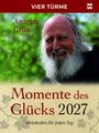 Anselm Grün: Momente des Glücks 2027, KAL