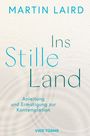 Martin Laird: Ins Stille Land, Buch