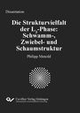 Philipp Menold: Die Strukturvielfalt der L3-Phase: Schwamm-, Zwiebel- und Schaumstruktur, Buch