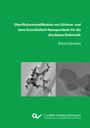Robert Bywalez: Oberflächenmodifikation von Silizium¿ und beta¿Eisendisilizid¿Nanopartikeln für die druckbare Elektronik, Buch