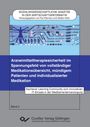 Aachener Learning Community zum innovativen IT-Einsatz in der Medikamentenversorgung: Arzneimitteltherapiesicherheit im Spannungsfeld von vollständiger Medikationsübersicht, mündigem Patienten und individualisierter Medikation, Buch