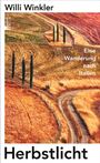 Willi Winkler: Herbstlicht, Buch