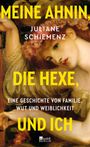 Juliane Schiemenz: Meine Ahnin, die Hexe, und ich, Buch