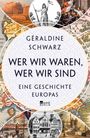 Géraldine Schwarz: Wer wir waren, wer wir sind, Buch