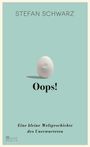 Stefan Schwarz: Oops!, Buch