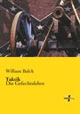 William Balck: Taktik, Buch