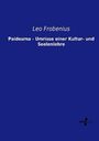 Leo Frobenius: Paideuma - Umrisse einer Kultur- und Seelenlehre, Buch