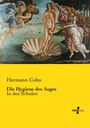 Hermann Cohn: Die Hygiene des Auges, Buch