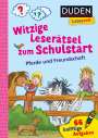 Susanna Moll: Duden Leseprofi - Witzige Leserätsel zum Schulstart - Pferde und Freundschaft, 1. Klasse, Buch