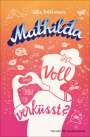 Silke Antelmann: Mathilda - Voll verküsst?, Buch