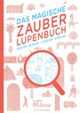 Agathe Demois: Das magische Zauberlupenbuch, Buch